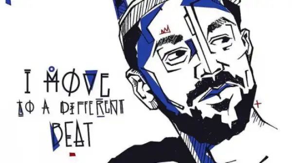 I Move to a Different Beat BY Kid Fonque